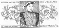 HENRY the EIGHTH KING of ENGLAND from the portrait by Hans Holbein