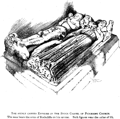 The richly carved Effigies in the Bruce Chapel of Pickering Church. The man bears the arms of Rockcliffe on his surcoat. Both figures wear the collar of SS.