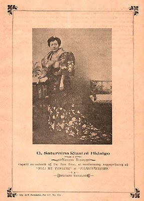 G. Saturnina Rizal ni Hidalgo ó  Neneng Rizal Capatíd na matandâ ng̃ Dr. Jose Rizal, at casalucuyang nagpapalimbag ng̃ "NOLI ME TANGERE" at "FILIBUSTERISMO." SA WICANG TAGALOG, Imp. de M Fernández, Paz 447, Sta. Cruz.