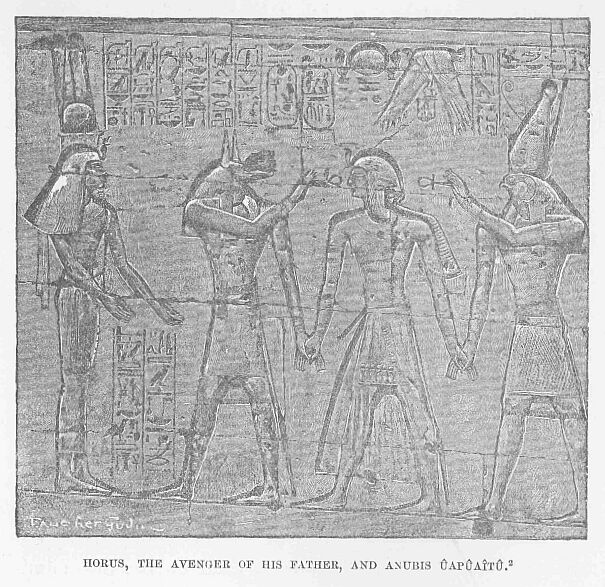 192.jpg Horus, the Avenger of his Father, and Anubis ÛapÔaÎtÛ. 2 