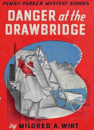 Danger at the Drawbridge