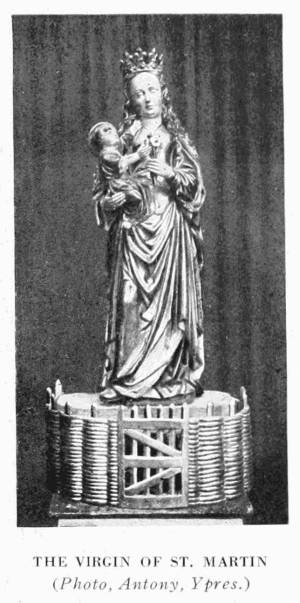 THE VIRGIN OF ST. MARTIN (Photo, Antony, Ypres.)