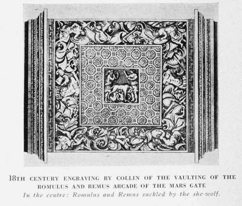 18TH CENTURY ENGRAVING BY COLLIN OF THE VAULTING OF THE ROMULUS AND REMUS ARCADE OF THE MARS GATE In the centre: Romulus and Remus suckled by the she-wolf.