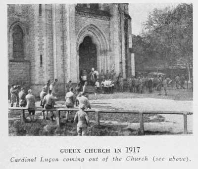 GUEUX CHURCH IN 1917 Cardinal Luçon coming out of the Church (see above.)