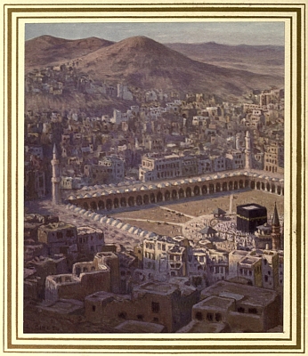 Illustration: Bird's-eye View of Makkah, the Most Sacred City, as  seen from the Jabal Abi-Qubais.