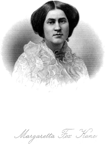 Margaretta Fox Kane.