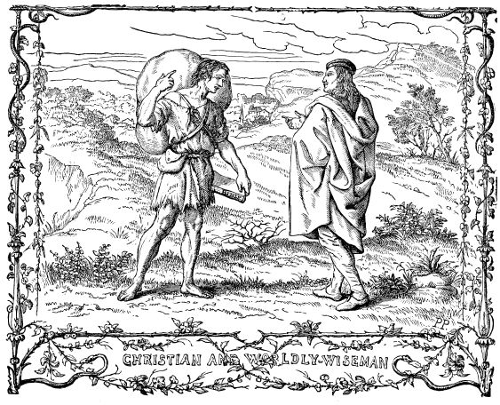 CHRISTIAN AND WORLDLY-WISEMAN