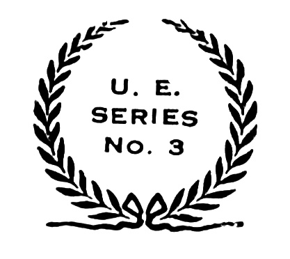 U. E. SERIES No. 3