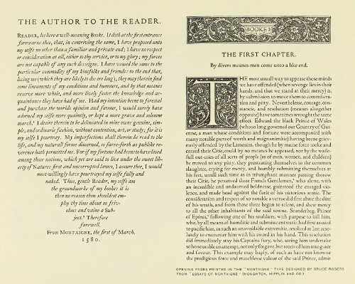 OPENING PAGES PRINTED IN THE “MONTAIGNE” TYPE DESIGNED BY BRUCE ROGERS FROM “ESSAYS OF MONTAIGNE” (HOUGHTON, MIFFLIN AND CO.)