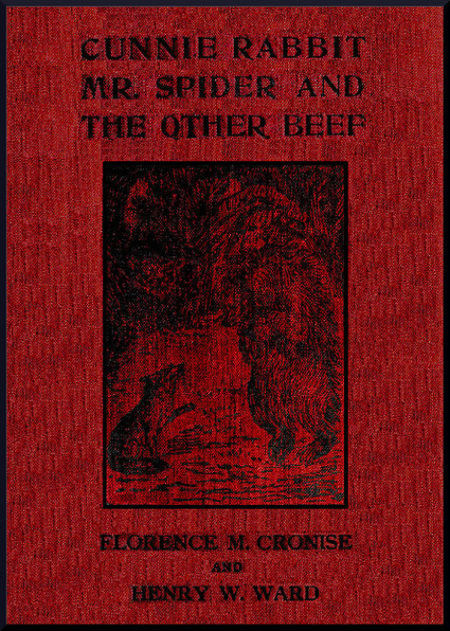 Cover for Cunnie Rabbit, Mr. Spider and the other beef