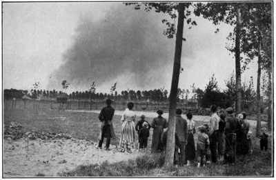 [Image unavailable: BELGIAN PEASANTS WATCHING THE DESTRUCTION OF THEIR HOMES BY THE RUTHLESS INVADER.  Photo, Daily Mirror.