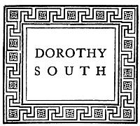 DOROTHY SOUTH