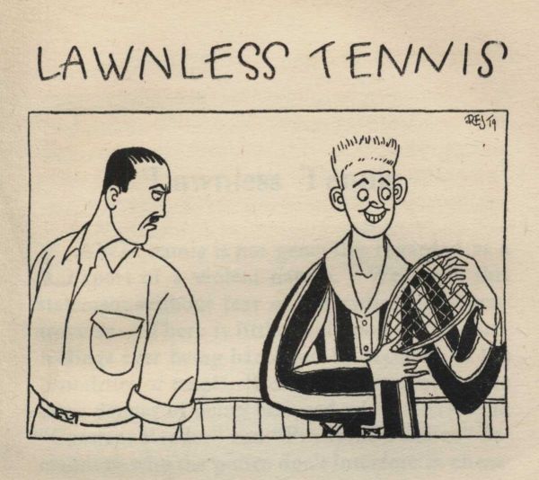 LAWNLESS TENNIS