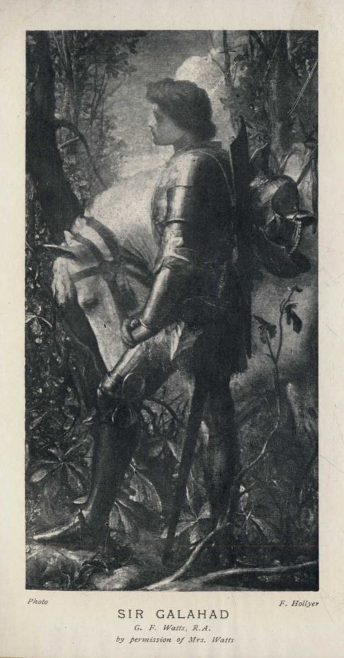 SIR GALAHAD *Photo F. Hollyer G. F. Watts, R.A. by permission of Mrs. Watts*