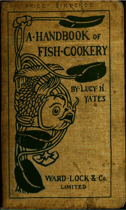 Yates - Handbook of Fish-Cookery