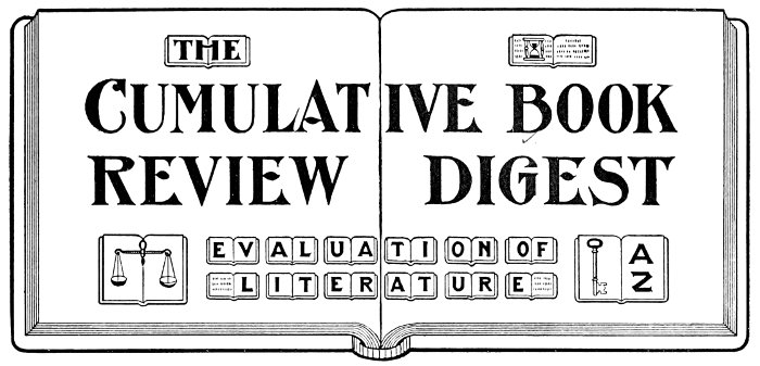 THE CUMULATIVE BOOK REVIEW DIGEST EVALUATION OF LITERATURE