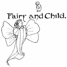 Image unavailable: Fairy and Child.