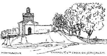 CHAPEL OF STE CROIX-EN-JERUSALEM.  MONTMAJOUR