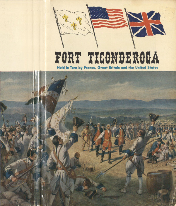 Fort Ticonderoga: A Short History Compiled from Contemporary Sources