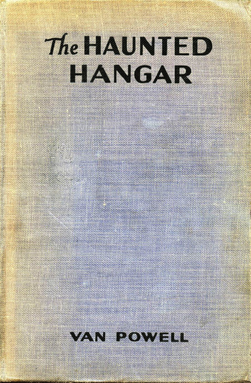 The Haunted Hangar