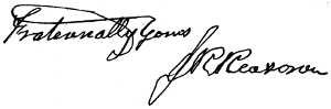 Signature Fraternally Yours J R Reasoner