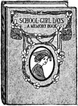 School-Girl Days