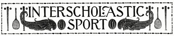 INTERSCHOLASTIC SPORT