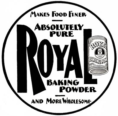 ROYAL BAKING POWDER