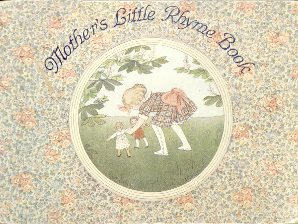 Mother’s Little Rhyme Book