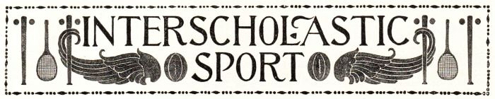 INTERSCHOLASTIC SPORT