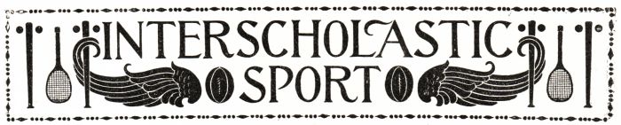 INTERSCHOLASTIC SPORT