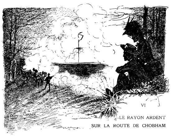VI—LE RAYON ARDENT SUR LA ROUTE DE CHOBHAM