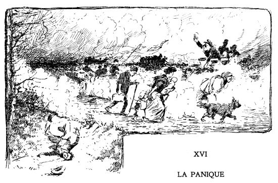 XVI—LA PANIQUE