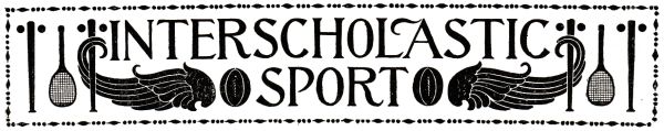 INTERSCHOLASTIC SPORT