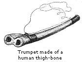 rumpet made of a human thigh-bone