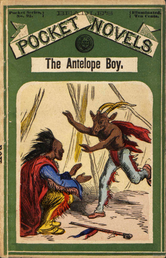 The Antelope Boy; or, Smoholler, the Medicine-Man