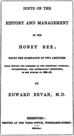 Bevan: History and Management of the Honey Bee