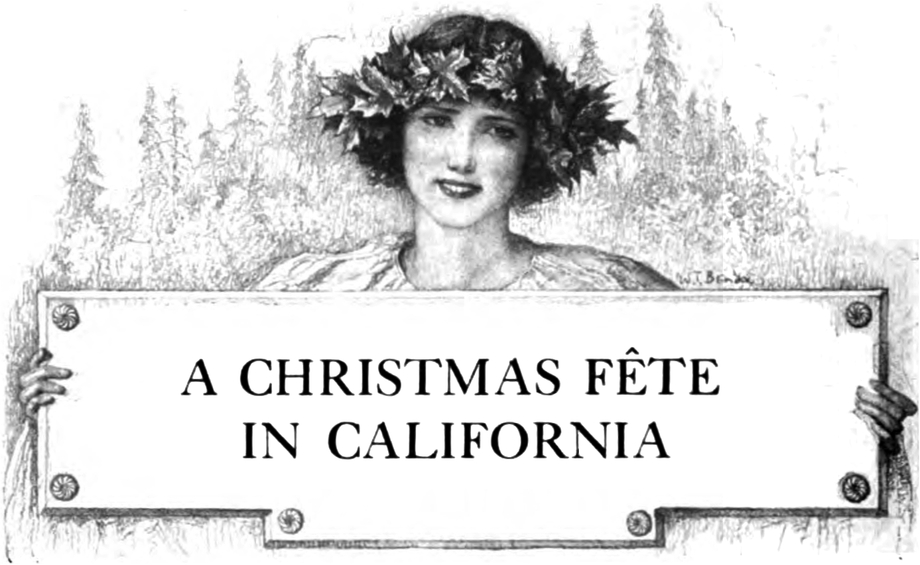 Headpiece - A CHRISTMAS FÊTE IN   CALIFORNIA
