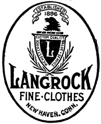 ESTABLISHED 1896 LANGROCK FINE CLOTHES NEW HAVEN, CONN.