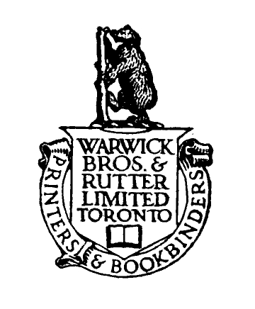  WARWICK BROS. & RUTTER LIMITED TORONTO PRINTERS & BOOKBINDERS