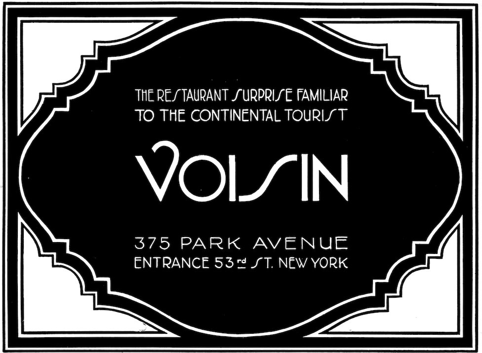 THE RESTAURANT SURPRISE FAMILIAR TO THE CONTINENTAL TOURIST VOISIN 375 PARK AVENUE ENTRANCE 53rd ST. NEW YORK