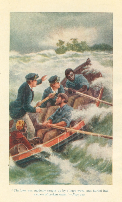 "The boat was suddenly caught up by a huge wave, and hurled into a chaos of broken water."--Page 222.