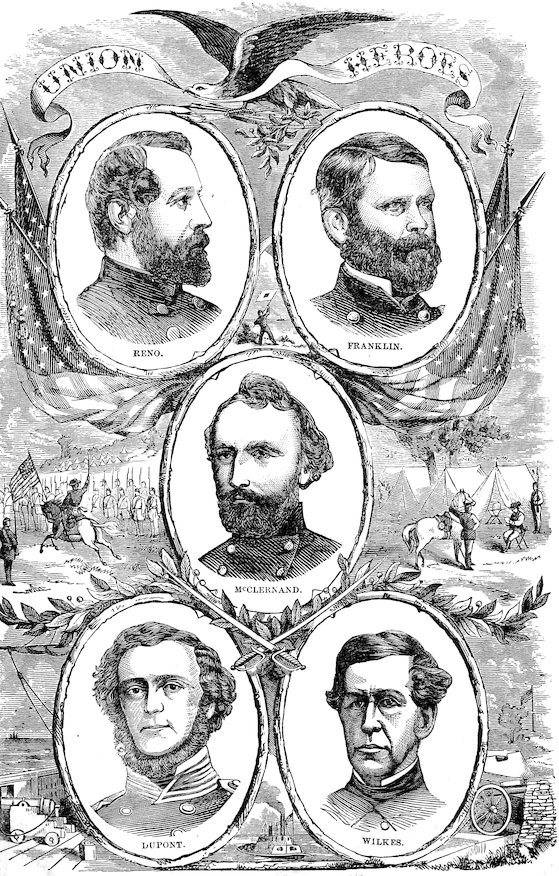 UNION HEROES RENO. FRANKLIN. MCCLERNAND. DUPONT. WILKES.