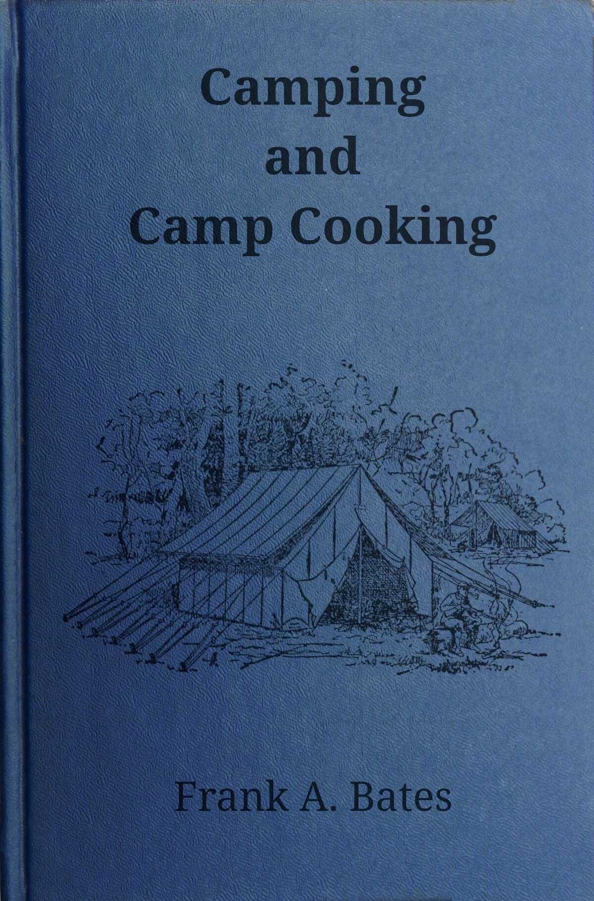 Front cover: Camping and Camp Cooking - Frank A. Bates
