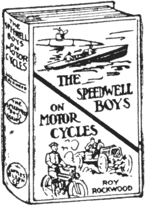 Book: THE SPEEDWELL BOYS ON MOTOR CYCLES