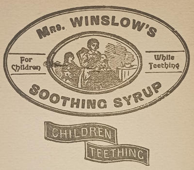 Mrs. WINSLOW’S SOOTHING SYRUP   / For Children While Teething / CHILDREN TEETHING