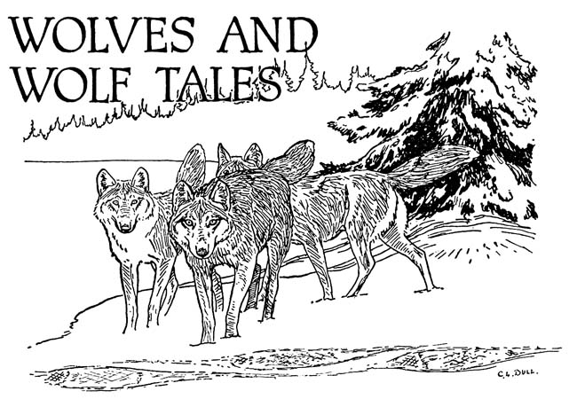 WOLVES AND WOLF TALES