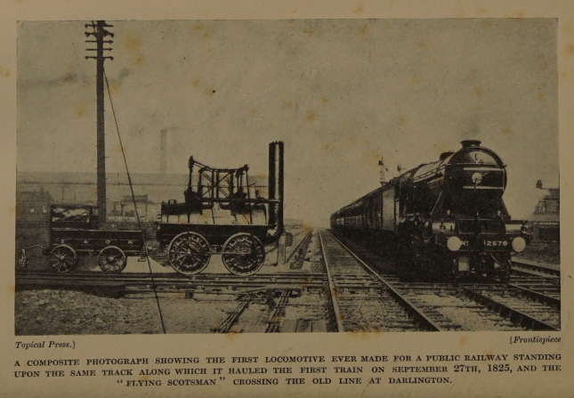 A COMPOSITE PHOTOGRAPH SHOWING THE FIRST LOCOMOTIVE EVER MADE FOR A PUBLIC RAILWAY STANDING UPON THE SAME TRACK ALONG WHICH IT HAULED THE FIRST TRAIN ON SEPTEMBER 27TH, 1825, AND THE "FLYING SCOTSMAN" CROSSING THE OLD LINE AT DARLINGTON.