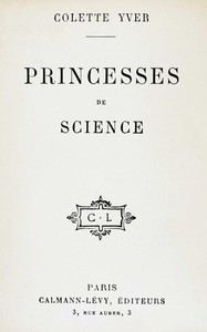 Princesses de science, Colette Yver