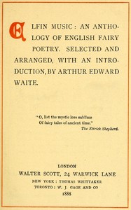 Elfin music, Arthur Edward Waite